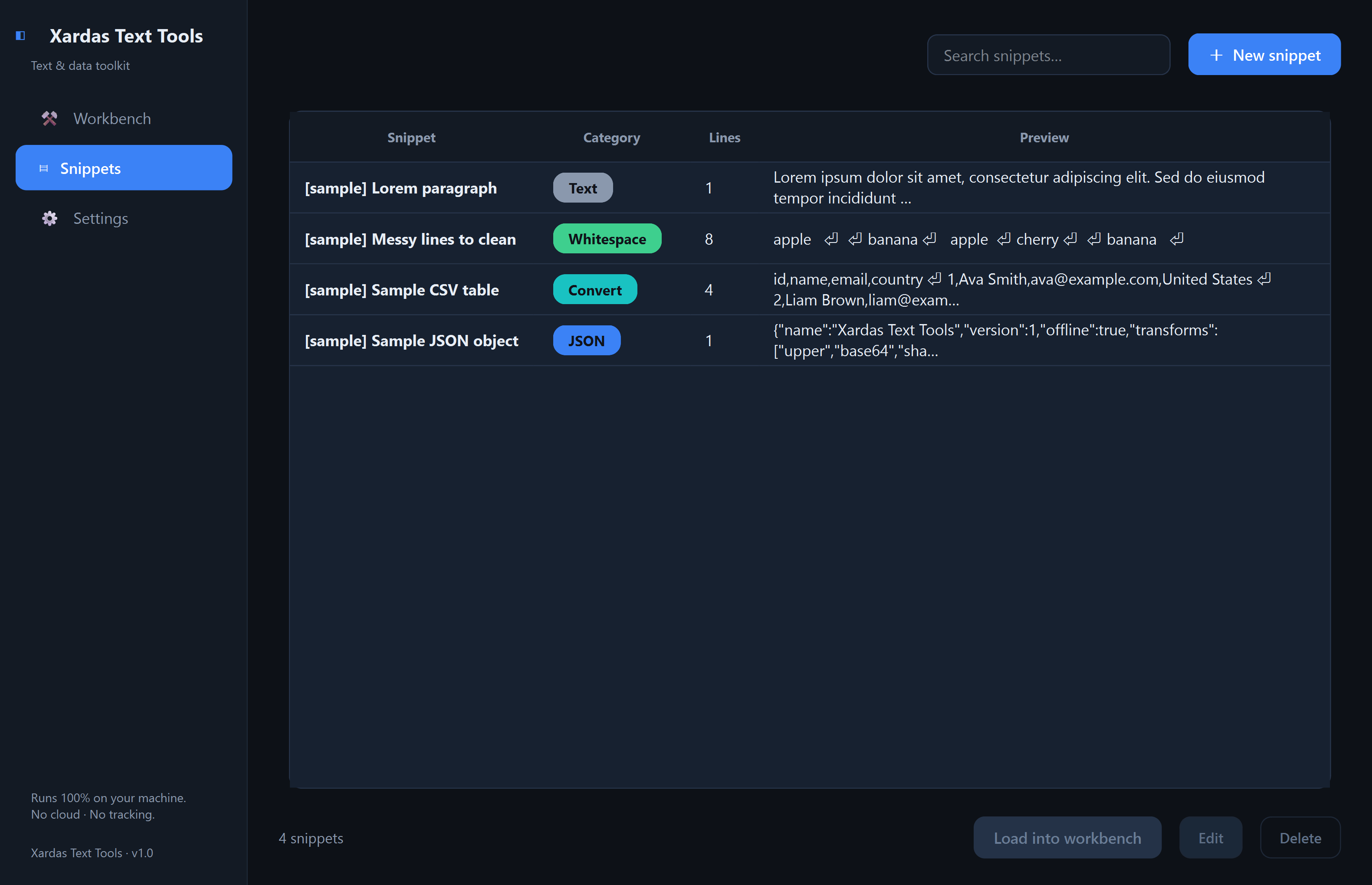 Xardas Text Tools snippets — The offline workbench for everything you'd paste into an online tool — decode a JWT, chain transforms into a saved recipe, convert or hash anything — your data stays on your machine.